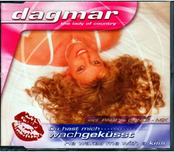 Dagmar - Du hast mich wachgek�sst / He wakes me with