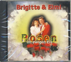 Brigitte & Elmi - Rosen im ewigen Eis
