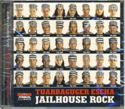 Tuarbaguger Escha - Jailhouse Rock