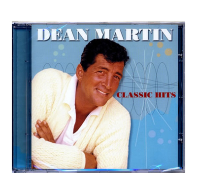 Dean Martin - Classic Hits