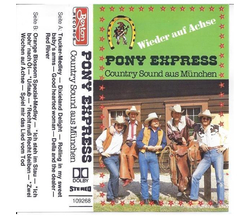 Pony Express - Wieder auf Achse Country Sound aus M�nchen...