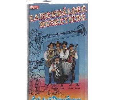 Kaiserwlder Musketiere - La doch Deine Sorgen ... MC 1988 Neu
