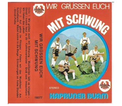 Kapruner Buam - Wir gr��en euch mit Schwung 1977 MC