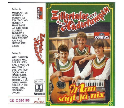 Zillertaler Haderlumpen - Man sagt ja nix MC Neu