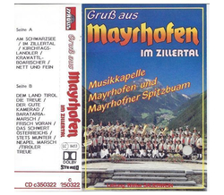 Mayrhofen Musikkapelle & Mayrhofner Spitzbuam - Gru aus...