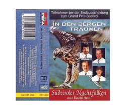 S�dtiroler Nachtfalken - In den Bergen tr�umen