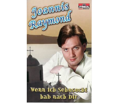 Joannis Raymond - Wenn ich Sehnsucht hab nach Dir