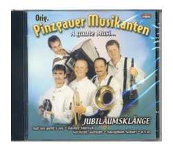 Pinzgauer Musikanten - Jubilumsklnge - A guate Musi...