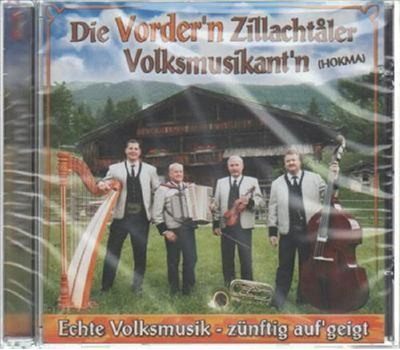 Vordern Zillachtaler Volksmusikantn (Hokma) - Echte Volksmusik z�nftig aufgeigt