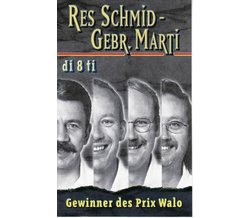 Res Schmid - Gebrder Marti - Di 8 ti