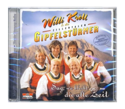 Willi Krll & die Zillertaler Gipfelstrmer - Sag wo...