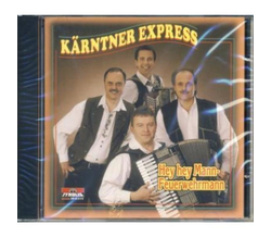 Krntner Express - Hey hey Mann - Feuerwehrmann