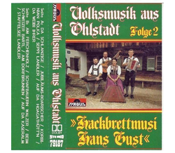 Gust Hans Hackbrettmusi - Volksmusik aus Ohlstadt Nr. 2