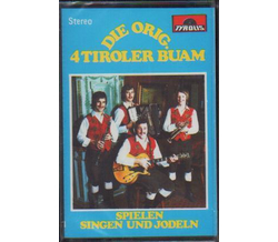 Orig. 4 Tiroler Buam - Spielen, singen und jodeln RAR...