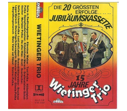 Wietinger Trio - Die 20 gr��ten Erfolge (15 Jahre)