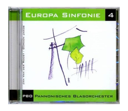 Pannonisches Blasorchester PBO - Europa Sinfonie 4