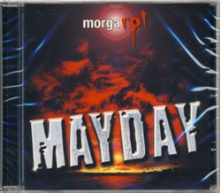 Mayday - Morgarot