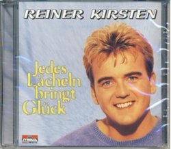 Reiner Kirsten - Jedes L�cheln bringt Gl�ck