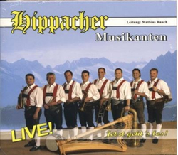 Hippacher Musikanten - Jetzt gehts los! (Live)