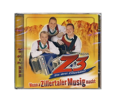 Z3 Die drei Zillertaler - Wenn a Zillertaler Musig macht