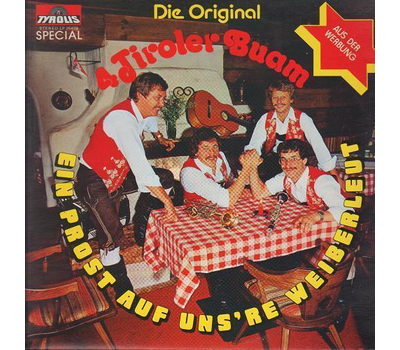 Orig. 4 Tiroler Buam - Ein Prost auf unsre Weiberleut 1979 LP Neu