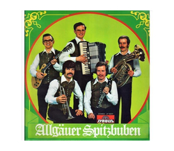 Allg�uer Spitzbuben - Musik kennt keine Grenzen 1977 LP Neu