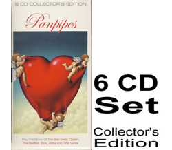 6 CD Collectors Edition - Panpipes 119 Titel