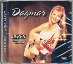 Dagmar - Leben jetzt und hier