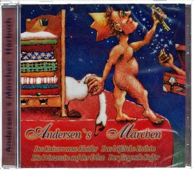 Andersens M�rchen - Des Kaisers neue Kleider / Das h��liche Entlein / Die Prinzessin auf der Erbse / Der fliegende Koffer